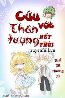 Truyện Cứu Vớt Thần Tượng Hết Thời