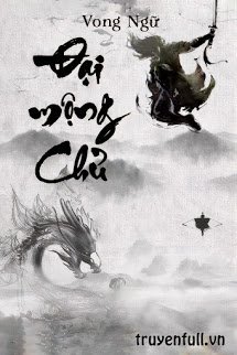 Truyện Đại Mộng Chủ