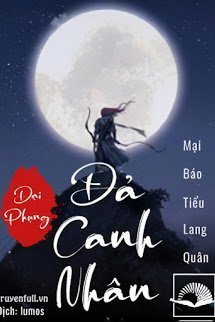 Truyện Đại Phụng Đả Canh Nhân