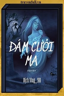 Truyện Đám Cưới Ma