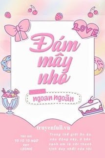 Truyện Đám Mây Nhỏ Ngoan Ngoãn