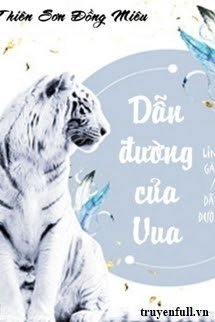 Truyện Dẫn Đường Của Vua