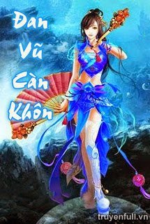 Truyện Đan Vũ Càn Khôn