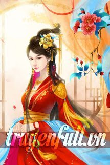 Truyện Danh Môn Nhất Phẩm Quý Nữ