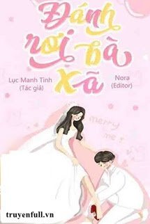 Truyện Đánh Rơi Bà Xã