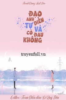 Truyện Đạo Diễn, Anh Tự Vả Có Đau Không?