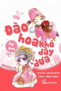 Truyện Đào Hoa Khó Dây Dưa