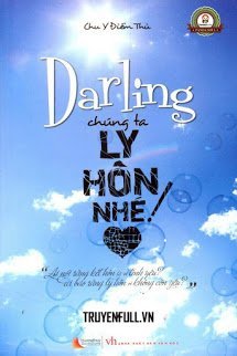 Truyện Darling Chúng Ta Chia Tay Nhé!
