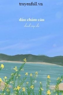 Truyện Dấu Chấm Câu