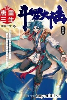 Truyện [Đấu La Đại Lục 5] Trùng Sinh Đường Tam