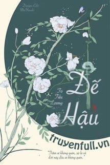 Truyện Đế Hậu