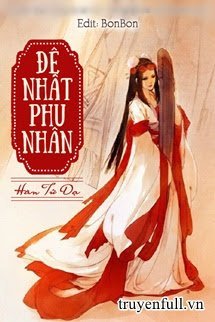 Truyện Đệ Nhất Phu Nhân