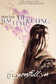 Truyện Đế Vương Bạc Tình