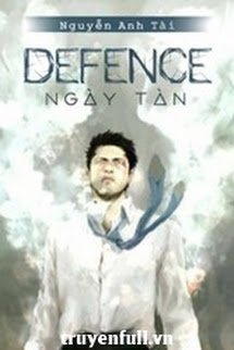 Truyện Defence - Ngày Tàn