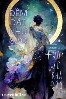 Truyện Đêm Dài Như Sao
