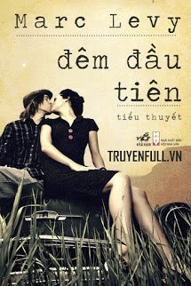 Truyện Đêm Đầu Tiên