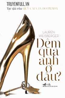 Truyện Đêm Qua Anh Ở Đâu?