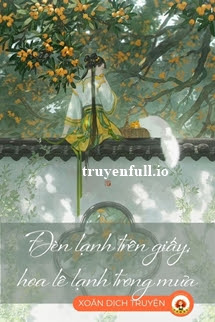 Truyện Đèn Lạnh Trên Giấy, Hoa Lê Lạnh Trong Mưa