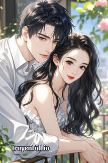 Truyện Đến Thanh Hoa Gặp Chồng Như Ý