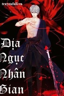 Truyện Địa Ngục Nhân Gian