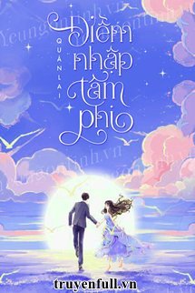 Truyện Điềm Nhập Tâm Phi