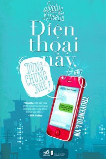 Truyện Điện Thoại Này Dùng Chung Nhé