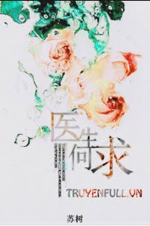 Truyện Điều Bác Sĩ Muốn