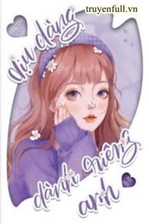 Truyện Dịu Dàng Dành Riêng Anh