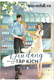 Truyện Dịu Dàng Tập Kích