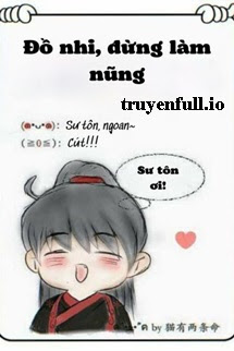 Truyện Đồ Nhi, Đừng Làm Nũng - Miêu Hữu Lưỡng Điều Mệnh