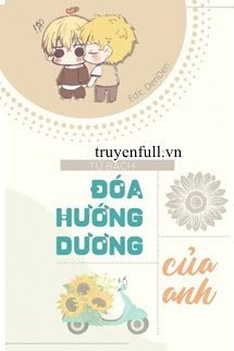 Truyện Đóa Hướng Dương Của Anh