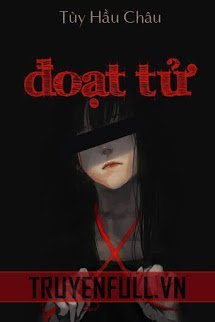 Truyện Đoạt Tử