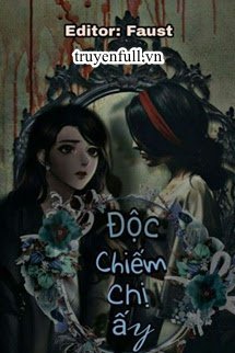 Truyện Độc Chiếm Chị Ấy