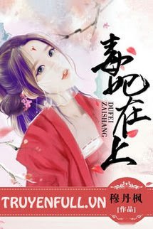 Truyện Độc Phi Ở Trên, Tà Vương Ở Dưới