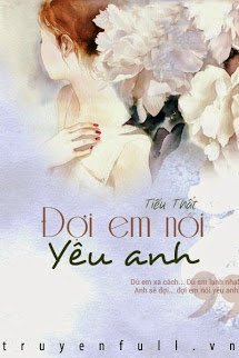 Truyện Đợi Em Nói Yêu Anh