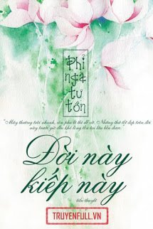 Truyện Đời Này Kiếp Này