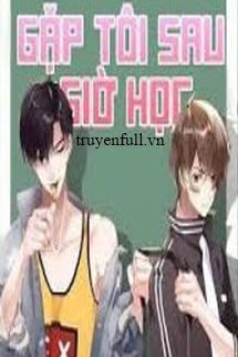 Truyện Đợi Tôi Sau Giờ Học