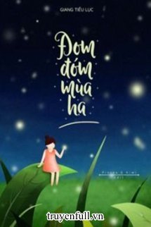 Truyện Đom Đóm Mùa Hạ