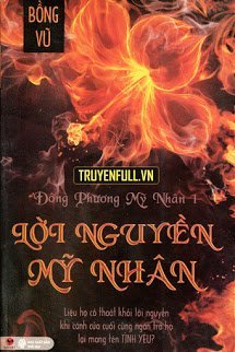 Truyện [Đông Phương Mỹ Nhân] Tập 1: Lời Nguyền Mỹ Nhân
