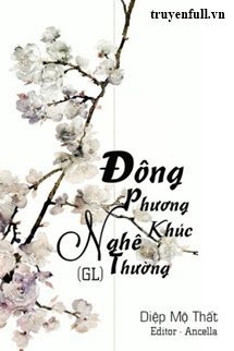 Truyện Đông Phương Nghê Thường Khúc