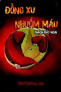 Truyện Đồng Xu Nhuốm Máu