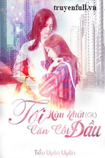 Truyện Đốt Xương Cuối Cùng (Tối Hậu Nhất Căn Cốt Đầu)