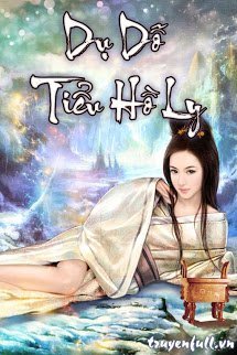 Truyện Dụ Dỗ Tiểu Hồ Ly