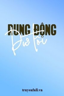 Truyện Dư Tôi Rung Động