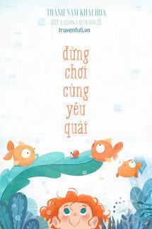 Truyện Đừng Chơi Cùng Yêu Quái
