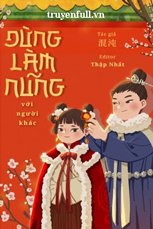 Truyện Đừng Làm Nũng Với Người Khác
