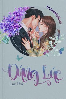 Truyện Đúng Lúc