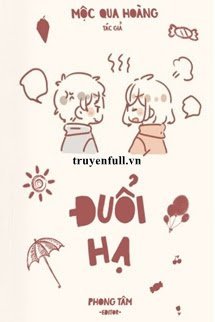 Truyện Đuổi Hạ