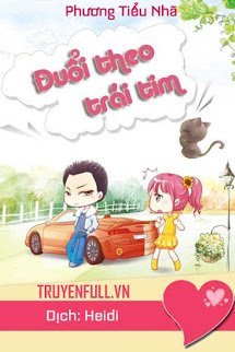 Truyện Đuổi Theo Trái Tim