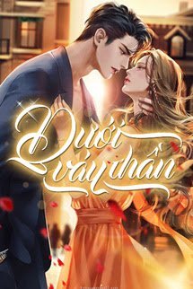 Truyện Dưới Váy Thần